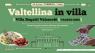Valtellina In Villa A Villa Bagatti Valsecchi, Una Kermesse Ricchissima Nel Nome Della Cucina Valtellinese - Varedo (MB)