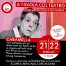 A Tavola Col Teatro - Cene Artistiche E Culturali, Cene Artistiche Alla Rosmarina - Pontedera (PI)