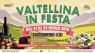 Valtellina In Festa A Tavernerio, Un Weekend Fra Gusto E Divertimento - Tavernerio (CO)