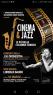 Cinema & Jazz Le Più Belle Colonne Sonore, Doppio Appuntamento - Massa Marittima (GR)