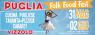 Puglia Folk Food Fest A Vizzolo Predabissi, 1^ Edizione - Vizzolo Predabissi (MI)