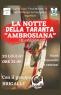 La Notte Della Taranta Ambrosiana A Sant’ambrogio Sul Garigliano , 3a Edizione - 2023 - Sant'ambrogio Sul Garigliano (FR)