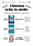 Cinema Sotto Le Stelle A Asciano, Proiezioni Di Agosto 2019 - Asciano (SI)