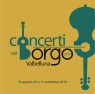 Tra fiaba e film - Concerti nel Borgo, Edizione 2019 - Borgo Valbelluna (BL)