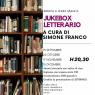 Jukebox Letterario A Cura Di Simone Franco, Serate Letterarie Con Calice Di Vino A Lecce - Lecce (LE)
