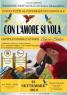 Love Live Fly Con L'amore Si Vola, Papparaduno Con Enzo Salvi Al Casale Girasole - Roma (RM)