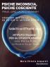 Convegno Nazionale Psiche Inconscia, Psiche Cosciente A Napoli, Da Un'idea Di Antonio Vitolo - Napoli (NA)