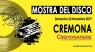 Mostra Del Disco Di Cremona, Vinili D.o.c. - Dischi D'origine Controllata - Cremona (CR)