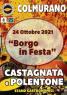Borgo In Festa A Colmurano, Castagnata E Polentone E Il Mercatino D'autunno - Colmurano (MC)