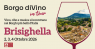 Borgo Divino In Tour A Brisighella, Vino, Cibo E Musica Si Incontrano Nei Borghi Più Belli D’italia - Brisighella (RA)
