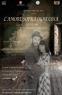 L'amore Sopra Ogni Cosa, Spettacolo Teatrale - Pordenone (PN)