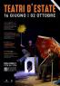 Rassegna Teatri D’estate, 2^ Edizione Del Festival Organizzato Dalla Compagnia Salto Del Delfino - Dolianova (CA)