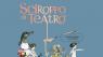 Sciroppo Di Teatro, Un Progetto Per Bambine, Bambini E Famiglie - Conselice (RA)