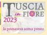 Tuscia In Fiore, Stagione 2023 -  (VT)