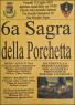 La Sagra Della Porchetta A Signa, 6a Edizione - 2022 - Signa (FI)