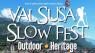Valsusa Slow Fest, Outdor - Heritage - Susa (TO)