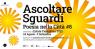 Poesia Nella Città - Ascoltare Sguardi, 8^ Edizione - Firenze (FI)