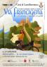 Aspettando La Via Francigena In Valdelsa, Due Eventi In Anteprima Aspettando Il Festival In Ottobre - Gambassi Terme (FI)