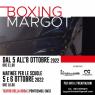 Teatro Della Rosa A Pontremoli, Boxing Margot - Pontremoli (MS)