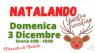 Natalando, 8° Mercato Di Natale - Lastra A Signa (FI)