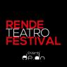 Rende Teatro Festival, 4^ Edizione - Rende (CS)