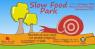 Slow Food Park, 1a Edizione - Spilamberto (MO)