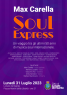 Max Carella Soul Express, Un Viaggio Negli Ultimi 50 Anni Di Musica Soul Internazionale - Lonato Del Garda (BS)