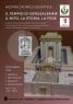 “il Tempio Di Gerusalemme,  Il Mito, La Storia, La Fede”  - Castiglione Olona (VA)