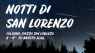 Notti Di San Lorenzo, Le Notti Di San Lorenzo | 8–10 Agosto 2026 - Folgaria (TN)
