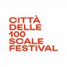 Festival Città Delle Cento Scale, 13^ Rassegna Internazionale Di Danza Urbana E Arti Performative - Potenza (PZ)