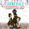 Carnevale Paternese, Edizione Del Carnevale - 2023 - Paternopoli (AV)