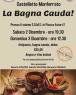 Festa della Bagna Cauda a Castelletto Monferrato, Edizione 2023 - Castelletto Monferrato (AL)