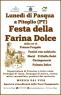 Festa della farina dolce a San Marcello Piteglio, Edizione 2026 - San Marcello Piteglio (PT)