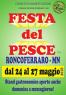 Festa Del Pesce, 40^ Edizione 2019 A Roncoferraro - Roncoferraro (MN)