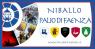 Il Palio Del Niballo a Faenza, Palio Di Faenza - Edizione 2024 - Faenza (RA)