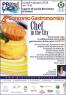 Chef In The City a Vimercate, 4° Concorso Gastronomico - Vimercate (MB)