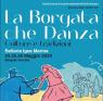 La Borgata Che Danza, Festival Di Strada Di Musiche Della Tradizione Orale - Bellaria-igea Marina (RN)