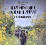 Cammino nella Valle delle Abbazie, Edizione 2018 - Penna Sant'andrea (TE)