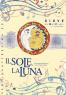Festival Il Sole, La Luna, Edizione 2016 - Giove (TR)