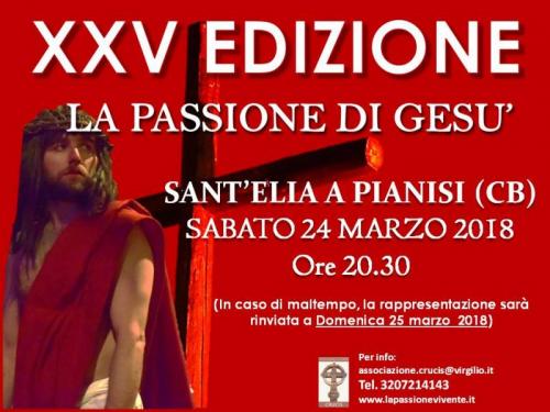 La Passione Di Gesù - Sant'elia A Pianisi