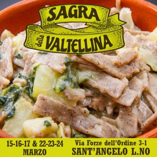  Sagra Della Valtellina A Sant'angelo Lodigiano - Sant'angelo Lodigiano