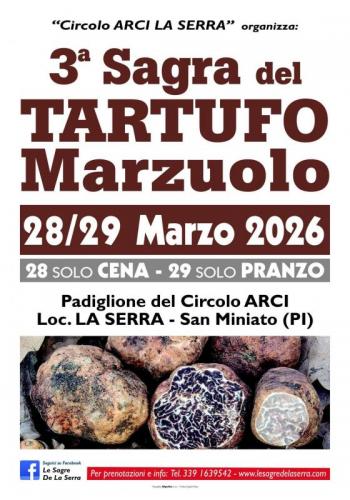 Sagra Del Tartufo Marzuolo A La Serra Di San Miniato - San Miniato