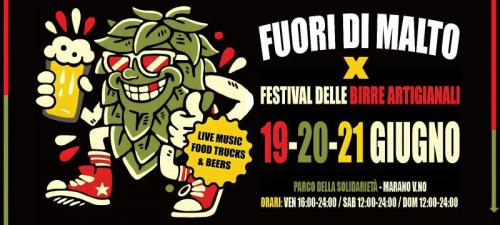 Festa Della Birra Fuori Di Malto - Marano Vicentino