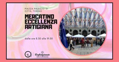 Mercatino Periodico Eccellenza Artigiana - Torino