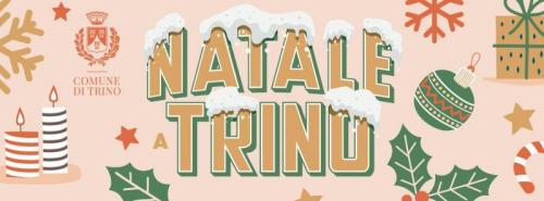 Eventi Di Natale A Trino - Trino