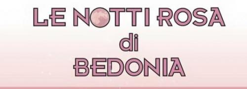 Notti Rosa A Bedonia - Bedonia