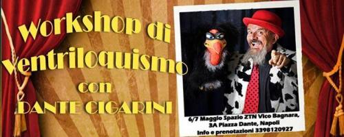 Ventriloquo Non Si Nasce, Si Diventa - Napoli
