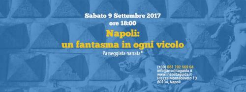 Un Fantasma In Ogni Vicolo - Napoli