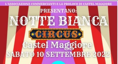 Notte Bianca A Castel Maggiore - Castel Maggiore