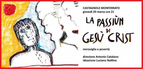 La Passiùn Di Gesù Crist - Castagnole Monferrato